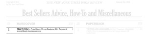 #1 New York Times Best Seller Tell To Win by Peter Guber